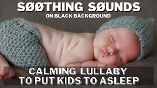 This sound puts babies, toddler and kids to sleep instantly, relaxing lullaby with ocean noises fast