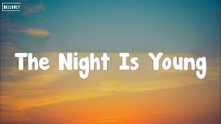 Aiyo - The Night Is Young (Lyrics)