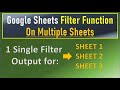 Google Sheets Filter Function on Multiple Sheets