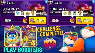 2 Solo/ Score Rally Multiplier Madness 6000 Score And 11500 Score Match Masters