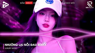 Nhường Lại Nỗi Đau Remix - Vậy Là Cô Ta Quan Trọng Với Anh Phải Không Remix | Nhạc Remix 2026