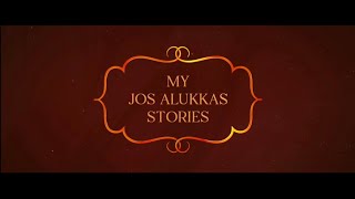 My Jos Alukkas Stories | Jos Alukkas turns 60! | New Ad