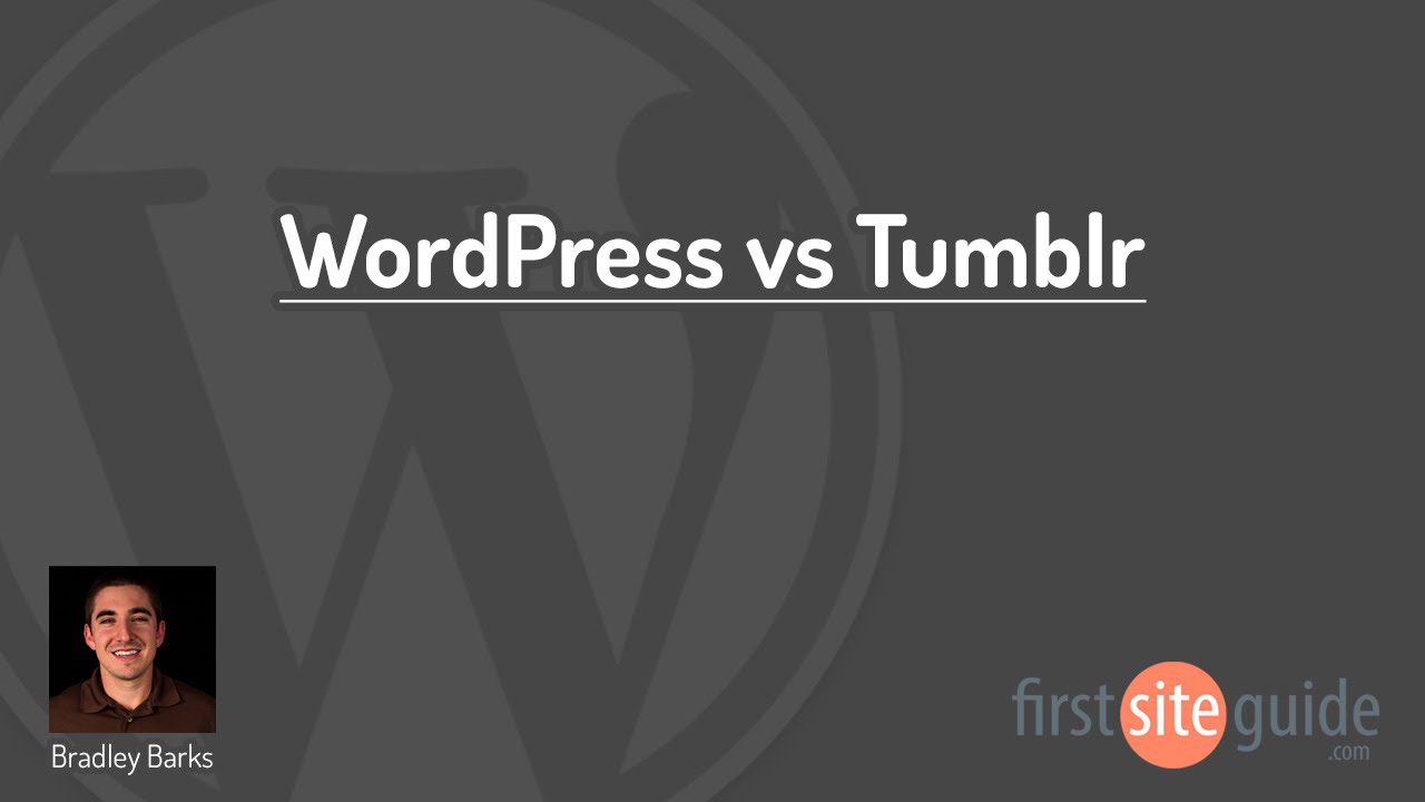 WordPress Vs Tumblr Blogging Platforms Comparison - YouTube