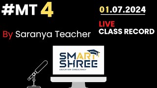 MT 4 Saranya Teacher Live Class Record 01 07 2024