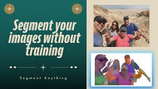 Segment Custom Dataset without Training | Segment Anything