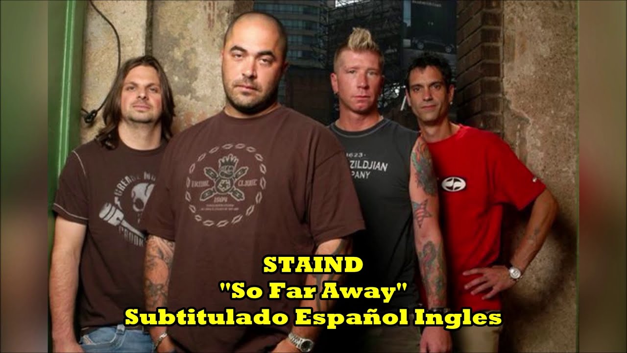 Staind So Far Away Subtitulado Español Ingles - YouTube