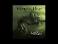 machine head locust