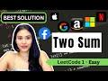 Two Sum - LeetCode  1 - Python (2 Ways!)