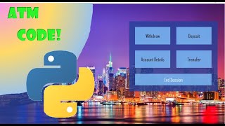 Coding an ATM interface in Python! (made fast and simple)