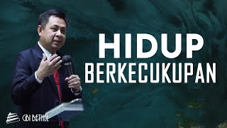 Hidup Berkecukupan - Pdt. Dr. Rubin Adi Abraham