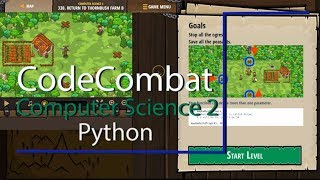 CodeCombat Level 33B Python Computer Science 2 Tutorial with Answers