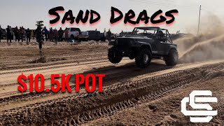 $10,500 Sand Drag Race!!