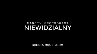 Niewidzialny - Marcin Grochowina