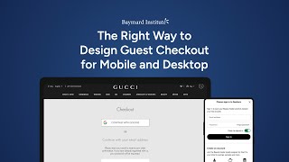 The Right Way to Design Guest Checkout for Mobile and Desktop