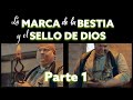 La Marca de la Bestia y el Sello de Dios- Parte 1 -Oscar Sande