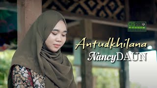 Antudkhilana - NancyDAUN ( Cover Music Video )