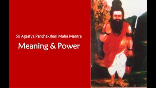 Agastya Panchakshari Maha Mantra: Meaning \u0026 Power!