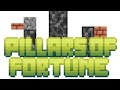 Pillars of fortune with BusyBlake 47