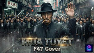 Mưa Tuyết - F47 Cover x Jimmy Nguyễn x meChill | Chạm Music Box