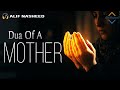 DUA OF A MOTHER - Heart Emotional Nasheed (Vocals Only)