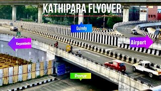 Kathipara-The largest cloverleaf flyover of Asia|Kathipara junction|Chennai|Kathipara Flyover|India|