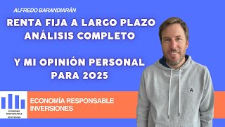 Renta fija a Largo Plazo en Europa. Qué podemos esperar en 2025