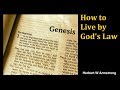 How to Live by God's Law - Herbert W Armstrong