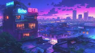 Tokyo Chill Lofi Evenings 🌃 Lofi Hip Hop Radio Beats 🌧️ Rainy Lofi Playlist to focus/ sleep to