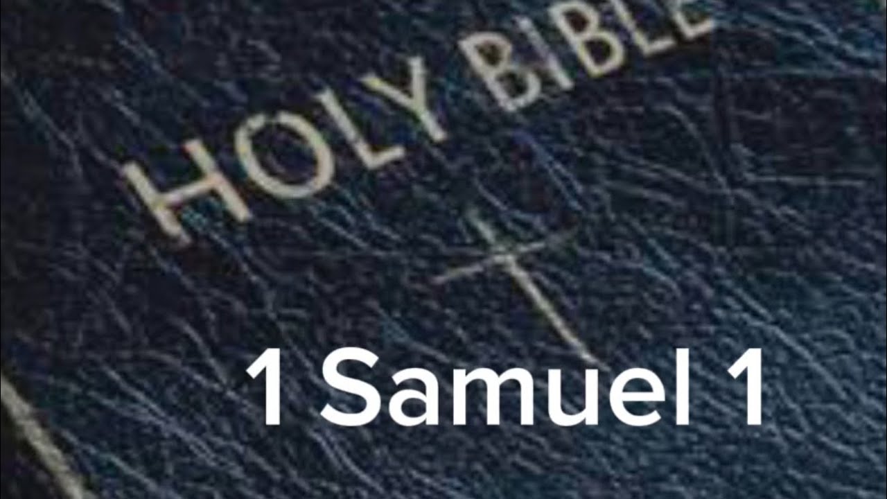 1 Samuel 1 Niv The Audio Bible Youtube