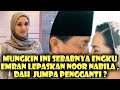 TERBONGKAR !! RUPANYA INI MUNGKIN SEBABNYA ENGKU EMRAN LEPASKAN NOOR NABILA , DAH  JUMPA PENGGANTI ?