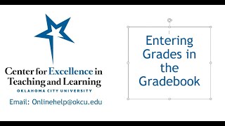 Entering Grades in the Gradebook