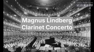 Magnus Lindberg: Clarinet Concerto