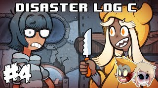 Disaster Log C - GOOD END! - Part 4
