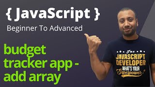 javascript bangla tutorial 39 : budget tracker add array