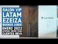 Salón VIP de Latam en EZEIZA 🇦🇷 : así volvió a funcionar luego de 21 meses cerrado