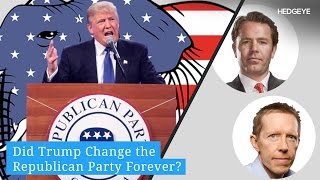 Did Trump Change the Republican Party Forever?