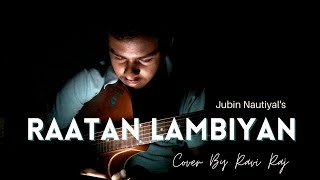Raatan Lambiyan || Sidharth Malhotra || Shershaah || Jubin Nautiyal || Asees Kaur || Cover Song
