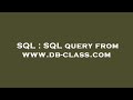 SQL : SQL query from www.db-class.com