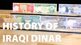History of Iraqi Dinar - Past to Present