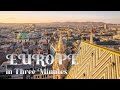 Europe in Three Minutes: Best Places To Visit | 4K | Tozome