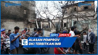 Ini Alasan Pemprov DKI Terbitkan IMB Kawasan Sekitar Depo Pertamina Plumpang