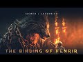 Bjorth & Aethyrien - The Binding of Fenrir