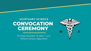 Mortuary Science Graduation Fall 2025