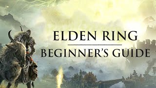 Elden Ring | Vaatividya - Beginner's Guide