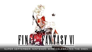 Countdown to the SNES Classic | Final Fantasy III (VI)