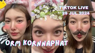 [LIVE] 240729 Orm Kornnaphat