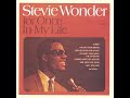 For Once In My Life - Stevie Wonder