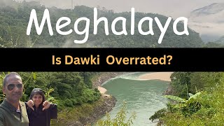 Is Dawki (Meghalaya) Overrated? One day in Meghalaya | TheNarrator #vlog #indianvlogger #umngotriver