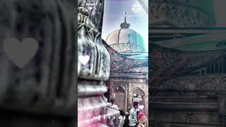 💖 Khwaja Garib Nawaz 🥰 Islamic qawwali status video #sorts