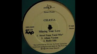 Celetia - Missing Your Love (Album Version)